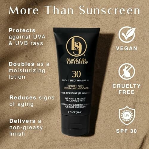 Black Girl Sunscreen SPF 30 on sand with benefits listed.