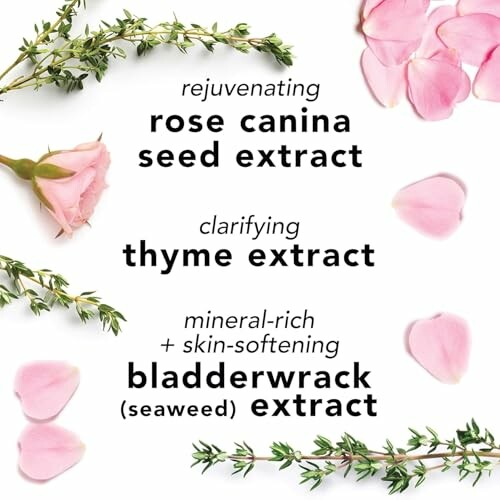 Rose canina, thyme, and bladderwrack extracts with pink petals.